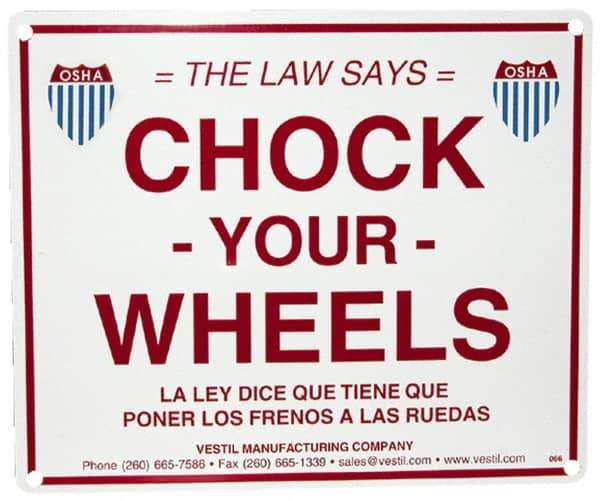 Vestil - "Chock Your Wheels", Aluminum Safety Sign - Use for Accident Prevention - Exact Industrial Supply