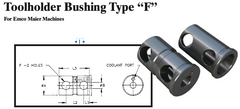 Toolholder Bushing Type ÒFÓ (For Emco Maier Machines) - Part #: CNC86 E86-80F 1/2" - Exact Industrial Supply