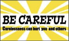 NMC - Be Careful - Carelessness Can Hurt You and Others, 60 Inch Long x 36 Inch High, Safety Banner - Polyethylene, English, Printed on 1 Side - Exact Industrial Supply