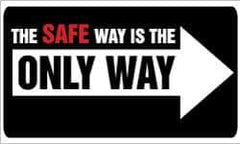 NMC - The Safe Way Is the Only Way, 60 Inch Long x 36 Inch High, Safety Banner - Polyethylene, English, Printed on 1 Side - Exact Industrial Supply