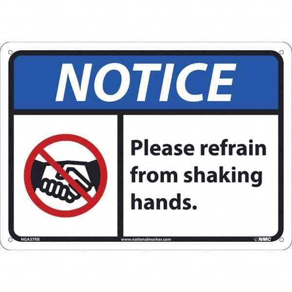 NMC - "NOTICE - Please Refrain from Shaking Hands", 14" Wide x 10" High, Rigid Plastic Safety Sign - Exact Industrial Supply