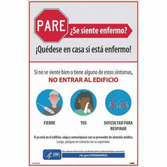 NMC - "PARE - Se Siente Enfermo", 12" Wide x 18" High, Vinyl Safety Sign - Exact Industrial Supply