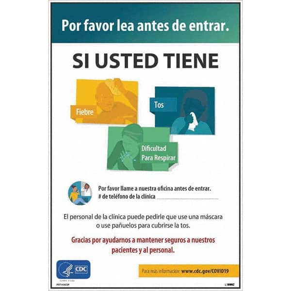 NMC - "Por Favor Lea Antes De Entrar - Si Usted Tiene", 12" Wide x 18" High, Vinyl Safety Sign - Exact Industrial Supply