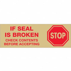Tape Logic - Shipping & DOT Labels Message Type: Shipping Label Legend: Stop If Seal is Broken - Exact Industrial Supply