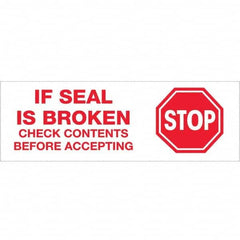 Tape Logic - Shipping & DOT Labels Message Type: Shipping Label Legend: Stop If Seal is Broken - Exact Industrial Supply