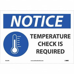 NMC - "Notice - Temperature Check Is Required", 14" Wide x 10" High, Pressure-Sensitive Vinyl Safety Sign - Exact Industrial Supply