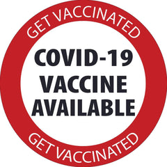 NMC - Safety & Facility Labels Message Type: COVID-19 Legend: COVID-19 Vaccine Available - Exact Industrial Supply