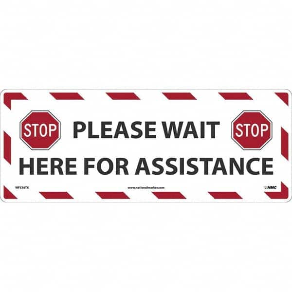 NMC - "STOP! - Please Wait Here for Assistance" Adhesive-Backed Floor Sign - Exact Industrial Supply