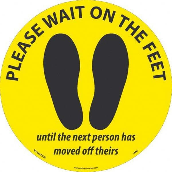 NMC - "Please Wait on the Feet Until the Next Person Has Moved Off Theirs" Adhesive-Backed Floor Sign - Exact Industrial Supply