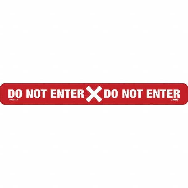 NMC - "Do Not Enter" Adhesive-Backed Floor Sign - Exact Industrial Supply