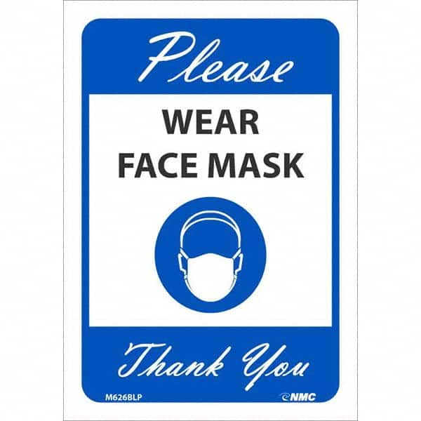 NMC - "Please Wear Face Mask Thank You", 10" High x 7" Wide, Pressure-Sensitive Vinyl Safety Sign - Exact Industrial Supply