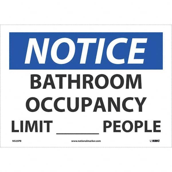 NMC - "Notice Bathroom Occupancy Limit____People", 10" High x 14" Wide, Pressure-Sensitive Vinyl Safety Sign - Exact Industrial Supply