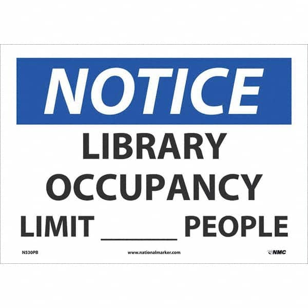 NMC - "Notice Library Occupancy Limit____People", 10" High x 14" Wide, Pressure-Sensitive Vinyl Safety Sign - Exact Industrial Supply