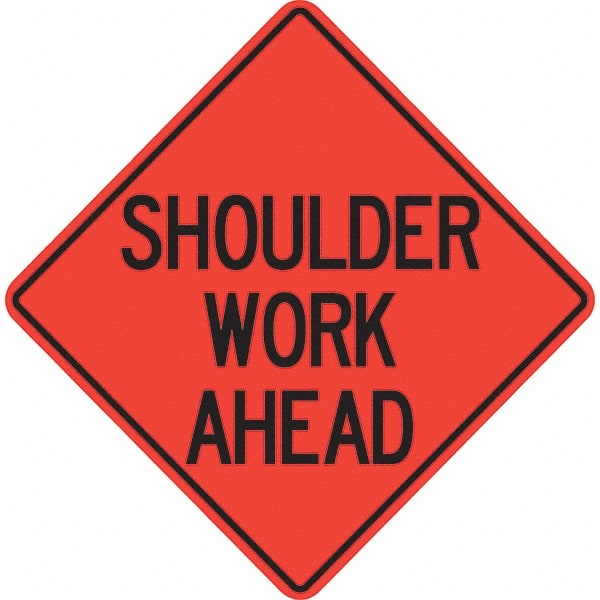 PRO-SAFE - "Shoulder Work Ahead," 48" Wide x 48" High Vinyl Traffic Control Sign - Exact Industrial Supply
