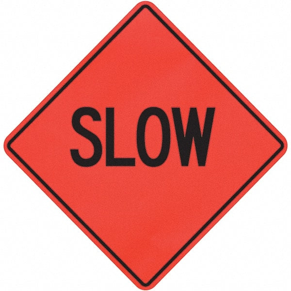 PRO-SAFE - "Slow," 36" Wide x 36" High Vinyl Traffic Control Sign - Exact Industrial Supply