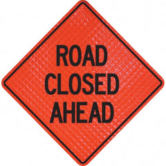 PRO-SAFE - "Road Closed Ahead," 48" Wide x 48" High Vinyl Traffic Control Sign - Exact Industrial Supply