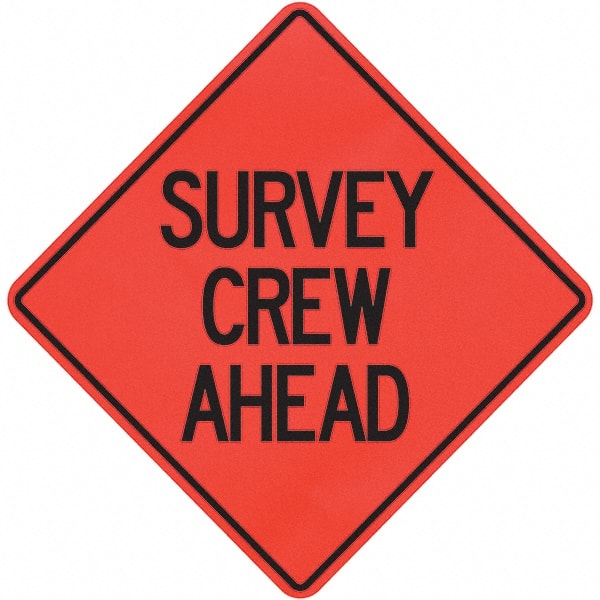 PRO-SAFE - "Survey Crew Ahead," 36" Wide x 36" High Vinyl Traffic Control Sign - Exact Industrial Supply