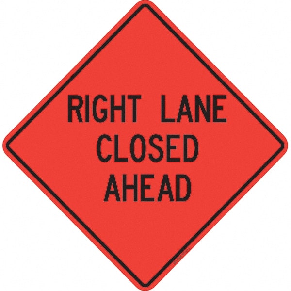 PRO-SAFE - "Right Lane Closed Ahead," 48" Wide x 48" High Vinyl Traffic Control Sign - Exact Industrial Supply