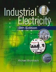 DELMAR CENGAGE Learning - Industrial Electricity, 3rd Edition - Commercial Wiring Reference, 704 Pages, Delmar/Cengage Learning, 2010 - Exact Industrial Supply