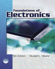 DELMAR CENGAGE Learning - Foundations of Electronics, 5th Edition - Electronics Reference, Hardcover, Delmar/Cengage Learning, 2006 - Exact Industrial Supply