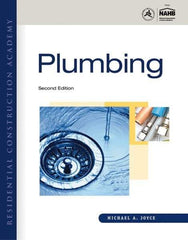 DELMAR CENGAGE Learning - Residential Construction Academy: Plumbing Publication, 2nd Edition - by Joyce, Delmar/Cengage Learning, 2011 - Exact Industrial Supply