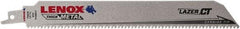 Lenox - 9" Long x 1" Thick, Bi-Metal Reciprocating Saw Blade - Tapered Profile, 8 TPI, Toothed Edge, Tang Shank - Exact Industrial Supply