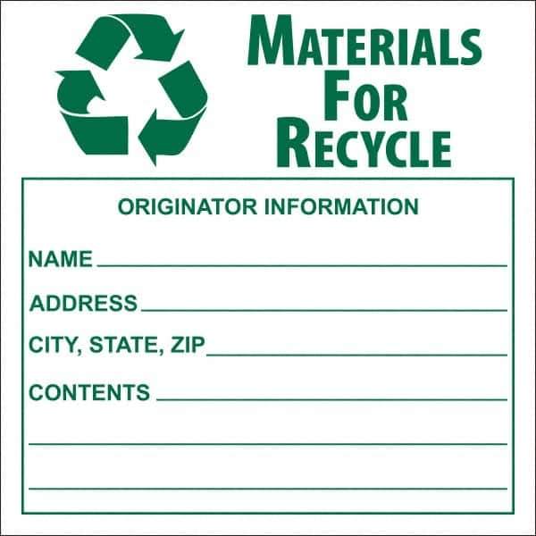 NMC - Universal Label - Legend: Materials for Recycle - Originator Information - Name _____, Address _____, City, State, Zip _____, Contents _______, English, Green, 6" Long x 6" High, Sign Muscle Finish - Exact Industrial Supply