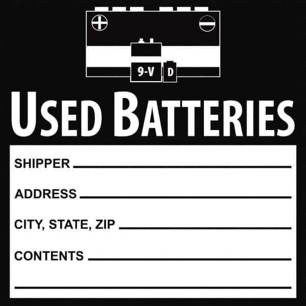 NMC - Universal Label - Legend: Used Batteries Shipper___, Address___, City, State, Zip___, Contents___, English, Black, 6" Long x 6" High, Sign Muscle Finish - Exact Industrial Supply