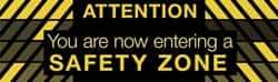 NMC - Attention - You Are Now Entering a Safety Zone, 120 Inch Long x 36 Inch High, Safety Banner - Polyethylene, English, Printed on 1 Side - Exact Industrial Supply