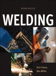 McGraw-Hill - Welding Publication, 2nd Edition - by Don Geary & Rex Miller, McGraw-Hill, 2011 - Exact Industrial Supply