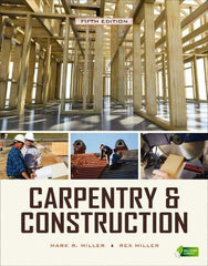 McGraw-Hill - CARPENTRY & CONSTRUCTION Handbook, 5th Edition - by Rex Miller, Mark Miller, McGraw-Hill, 2009 - Exact Industrial Supply