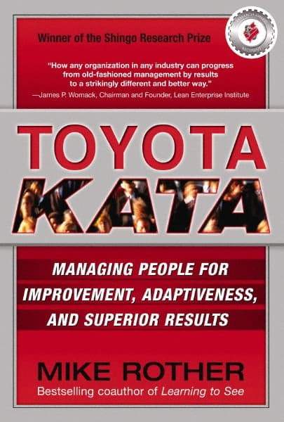 McGraw-Hill - TOYOTA KATA Handbook, 1st Edition - by Mike Rother, McGraw-Hill, 2009 - Exact Industrial Supply