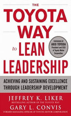 McGraw-Hill - TOYOTA WAY TO LEAN LEADERSHIP Handbook, 1st Edition - by Jeffrey Liker & Gary L. Convis, McGraw-Hill, 2011 - Exact Industrial Supply