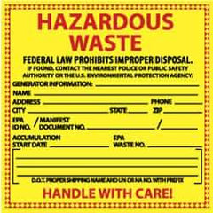 NMC - Hazardous Materials Label - Legend: Hazardous Waste - Federal Law Prohibits Improper Disposal, English, Red & Black & Yellow, 6" Long x 6" High, Sign Muscle Finish - Exact Industrial Supply