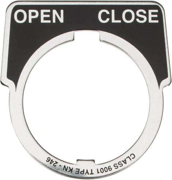 Square D - Half Round, Aluminum Legend Plate - Open-Close - Black Background, White Letters, 1.18 Inch Hole Diameter - Exact Industrial Supply