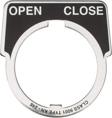 Square D - Half Round, Aluminum Legend Plate - Open-Close - Black Background, White Letters, 1.18 Inch Hole Diameter - Exact Industrial Supply