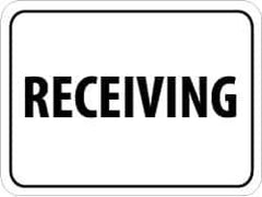 NMC - "Receiving", 24" Wide x 18" High, Aluminum Parking Lot Traffic Signs - 0.08" Thick, Black on White, High Intensity Reflectivity, Rectangle, Post Mount - Exact Industrial Supply