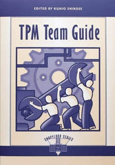 Made in USA - TPM Team Guide Publication, 1st Edition - by Edited by Kunio Shirose, 1995 - Exact Industrial Supply
