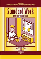 Made in USA - Standard Work for the Shopfloor Publication, 1st Edition - by The Productivity Press Development Team, 2002 - Exact Industrial Supply