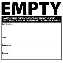 NMC - Hazardous Materials Label - Legend: Empty No More than One Inch of Residue Remains on the Bottom of This Drum. Drum Is Empty by EPA Standards. Last Contained..., English, Black & White, 6" Long x 6" High, Sign Muscle Finish - Exact Industrial Supply