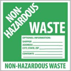 NMC - Hazardous Materials Label - Legend: Non-Regulated Waste Optional Information: Shipper___, Address___, City, State, Zip___, Contents___, English, Green & White, 6" Long x 6" High, Sign Muscle Finish - Exact Industrial Supply