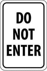 NMC - "Do Not Enter", 18" Wide x 24" High, Aluminum Parking Lot Traffic Signs - 0.08" Thick, Black on White, High Intensity Reflectivity, Rectangle, Post Mount - Exact Industrial Supply