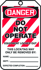 Lockout Tag, Danger Do Not Operate Equipment Locked Out, 25/Pk, Plastic - Exact Industrial Supply