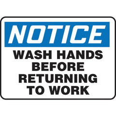 Sign, Notice Wash Hands Before Returning To Work, 10″ × 14″, Plastic - Exact Industrial Supply