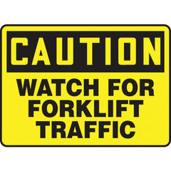 Sign, Caution Watch For Forklift Traffic, 7″ × 10″, Vinyl - Exact Industrial Supply