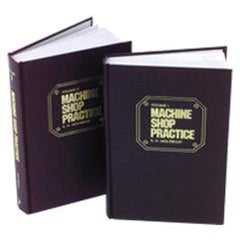 Machine Shop Practice; 2nd Edition; Volume 2 - Reference Book - Exact Industrial Supply