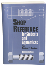 Shop Reference for Students and Apprentices; 2nd Edition - Reference Book - Exact Industrial Supply