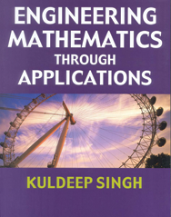 Engineering Mathematics through Applications - Reference Book - Exact Industrial Supply