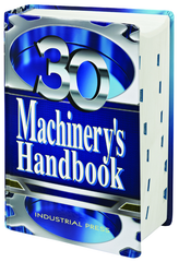 Machinery Handbook - 30th Edition - Large Print Version - Exact Industrial Supply