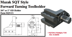 Mazak SQT Stye Forward Turning Toolholder (3/4Ó or 1Ó OD Holder Form SQT-C1) - Part #: SQT31.2825 - Exact Industrial Supply